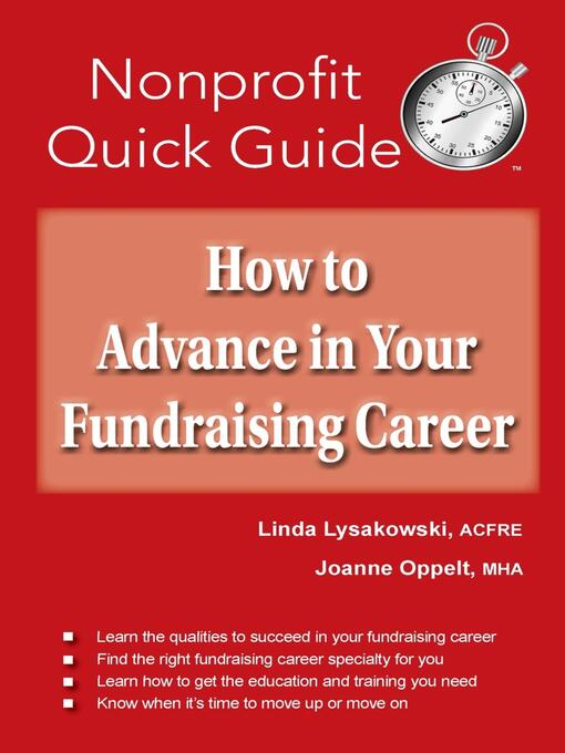 Title details for How to Advance in Your Fundraising Career by Linda Lysakowski - Available